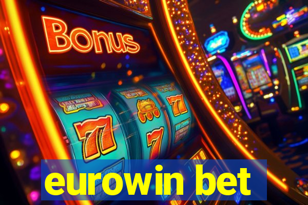 eurowin bet